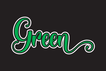 Green fresh hand drawn lettering on black background. Vector illustration.