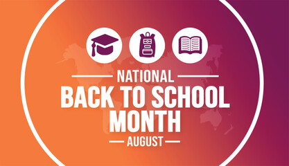 August is National Back to School Month background template. Holiday concept. background, banner, placard, card, and poster design template with text inscription and standard color. vector
