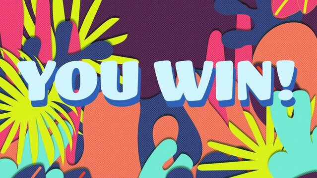 Animation of you win text over abstract shapes background