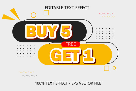 Buy 5 Get 1 Text Effect