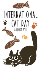 International Cat Day on August 8. Abstract charismatic funny cat is playing with a toy. A postcard, a banner, a flyer for a holiday in the flat style. Poster of the Day of cats, pets