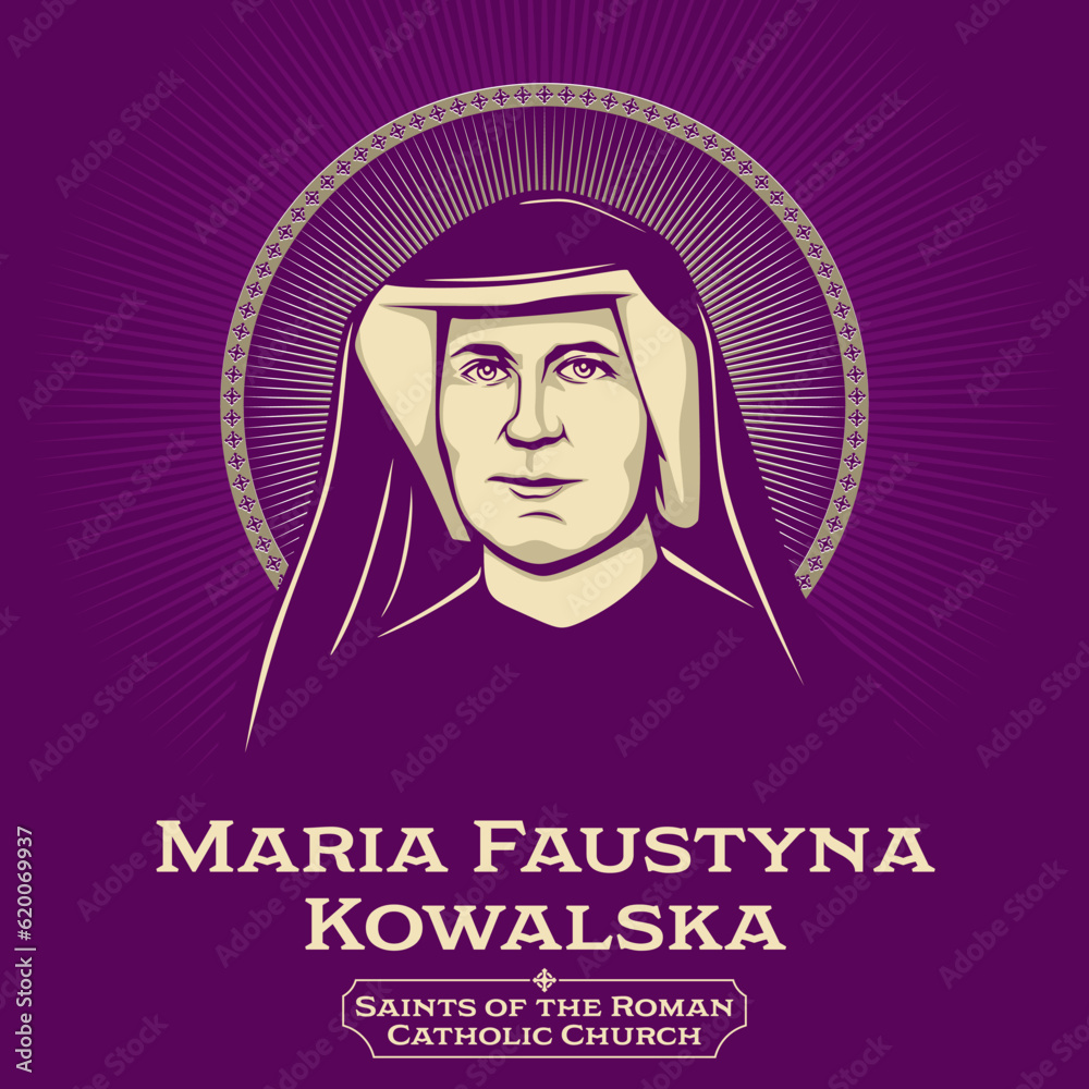 Wall mural Catholic Saints. Maria Faustyna Kowalska (1905-1938) also known as Maria Faustyna Kowalska of the Blessed Sacrament, was a Polish Catholic religious sister and mystic.