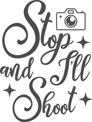 Stop and I'll shoot SVG Craft Design.