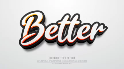 Foto op Plexiglas Editable text effect better style © Mulart Gallery