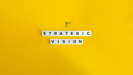 Strategic Vision Term and Concept Image.