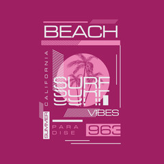 Beach Surf Vibes typography summer text vector t shirt design