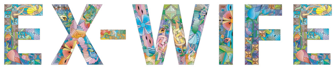 EX-WIFE hand drawn modern design vector illustration.