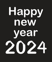 Happy new year 2024 .