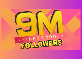 Thank you 9m followers banner, Thanks followers congratulation card, Vector illustration, thumbnail, gradient background, post, subscribers, blog, follow, like, text, vector
