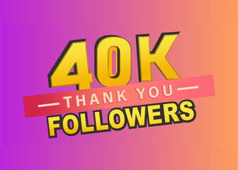  Thank you 40k followers banner, Thanks followers congratulation card, Vector illustration, gradient background, like, subscribers, vector, post, blog, text, follow, thumbnail.