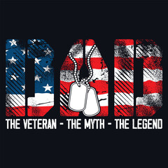 Dad The Veteran The Myth The Legend t-shirt design