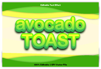Avocado toast editable text effect