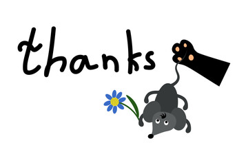 A thank card with the wordings and a black cat's paw with a mouse and a flower