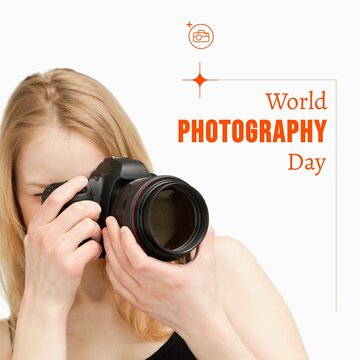 World photography day text in orange with caucasian female photographer using slr camera on white