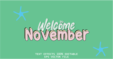 Editable november month effect text