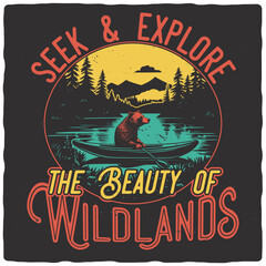T-shirt or poster design with illustration of a bear on a canoe
