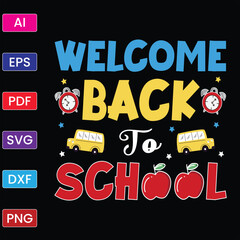 WELCOME BACK TO SCHOOL