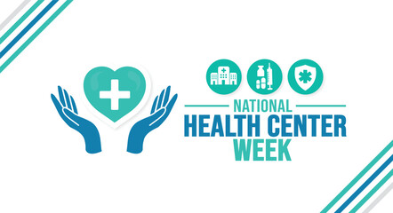 August is National Health Center Week background template. Holiday concept. background, banner, placard, card, and poster design template with text inscription and standard color. vector illustration.