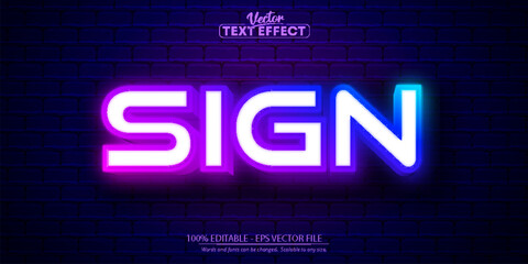 Sign text, neon style editable text effect © DesignVectX