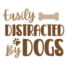 Dogs Hand drawn typography poster. Conceptual handwritten phrase Home and Family T shirt hand lettered calligraphic design. Inspirational vector. Vector illustration