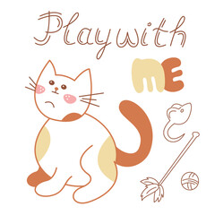 A card with a cute cat that asks to play with him. Doodle color vector illustration.