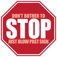 Stop Sign Reality