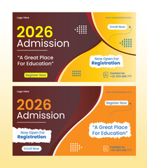 School Admission 2026 Yellow Maroon and orange, Social Media Banner multi-color, Creative School Admission Poster Design, School Admission Bundle Design, School Post Creative Design
