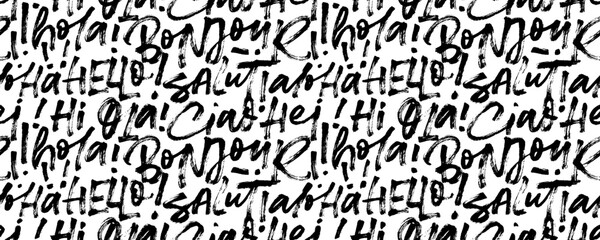 Seamless pattern with words hello in different languages. Brush drawn modern calligraphy background. Hello in French, English, Italian, Hawaiian and Spain languages. Hand drawn vector pattern. © Anastasiia Hevko