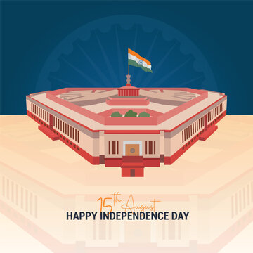 15 August Happy Independence day and India New Parliament Vector