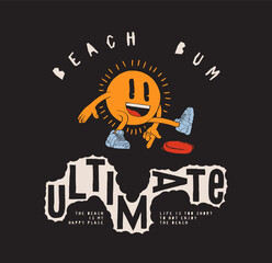 Ultimate sun. Beach bum sun character playing disc golf. Vintage typography silkscreen t-shirt print.