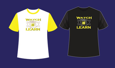 watch and learn typography t shirt design , typography t shirt design , typography , t shirt design , t shirt , SVG , SVG design ,