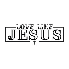 Love Like Jesus