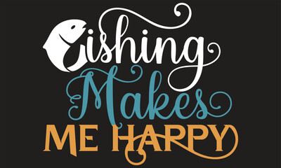 Fishing Quotes T-shirt Design 