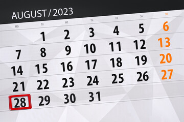 Obraz premium Calendar 2023, deadline, day, month, page, organizer, date, August, monday, number 28