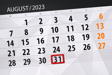 Fototapeta premium Calendar 2023, deadline, day, month, page, organizer, date, August, thursday, number 31
