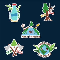 Eco Friendly and Environment Stickers Set 4 of Recycle, eco not ego, no more pollution and earth day everyday