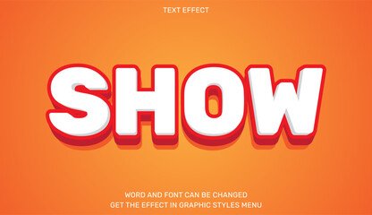 Fototapeta na wymiar Show text effect in 3d style. Text emblem for advertising, branding, business logo
