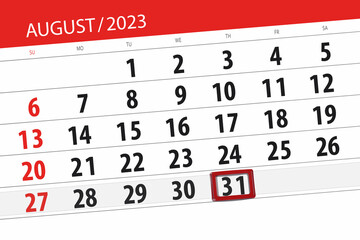 Fototapeta premium Calendar 2023, deadline, day, month, page, organizer, date, August, thursday, number 31
