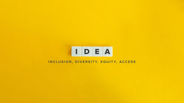 Inclusion, Diversity, Equity, Access (IDEA) Acronym and Concept Image. 