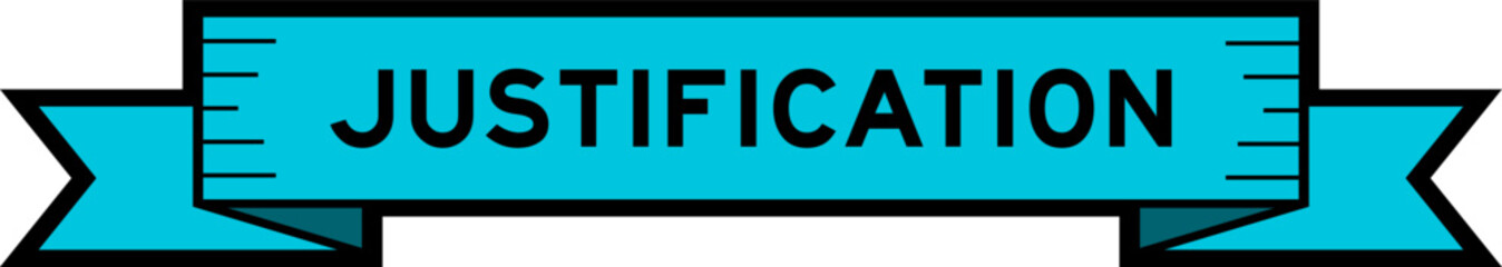 Ribbon label banner with word justification in blue color on white background