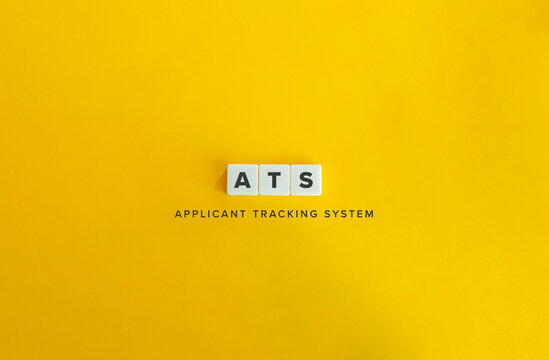 ATS - Applicant Tracking System Acronym and Concept.