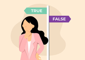 Business person making a decision True or False