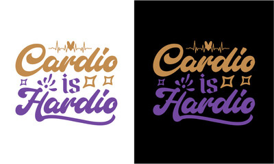 Cardio Is Hardio  Svg, GYM SVG