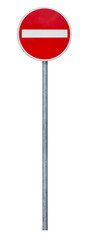 Traffic sign no entry with metal post. © Stefan