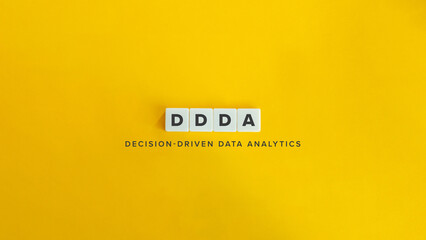 Decision-driven Data Analytics (DDDA) Banner and Concept. Block Letter Tiles on Yellow Background. Minimal Aesthetic.