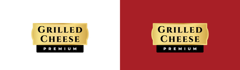 Grilled cheese label or Grilled cheese logo vector isolated in flat style. Best Grilled cheese label for product packaging design element. Grilled cheese logo for packaging design element.