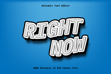 Obraz premium Right Now Editable Text Effect 3d Emboss Cartoon Gradient Style
