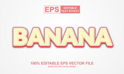 Editable text effect banana 3d style vector
