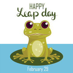 Fototapeta premium Happy leap day - leap year 29 February calendar page with cute frog. Background Leap day leap year 29 February calendar and froggy illustration vector graphic.