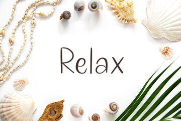 Summer Flat Lay White, Shells and Plants, Summer Background, Text Relax